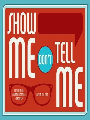 cover image of Show Me, Don't Tell Me